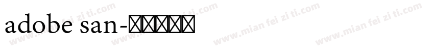 adobe san字体转换